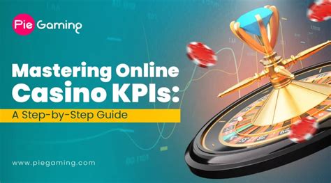 Essential KPI’s for online casino businesses .